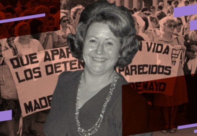 Perfiles. Azucena Villaflor, aquella “loca” de la Plaza cuyo ejemplo ningún negacionista podrá borrar